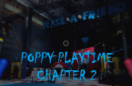 Poppy Playtime Chapter 2 Poppy Playtime Chapter 2